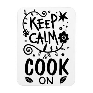 Behalt Calm und Cook on Quote Typografie Magnet