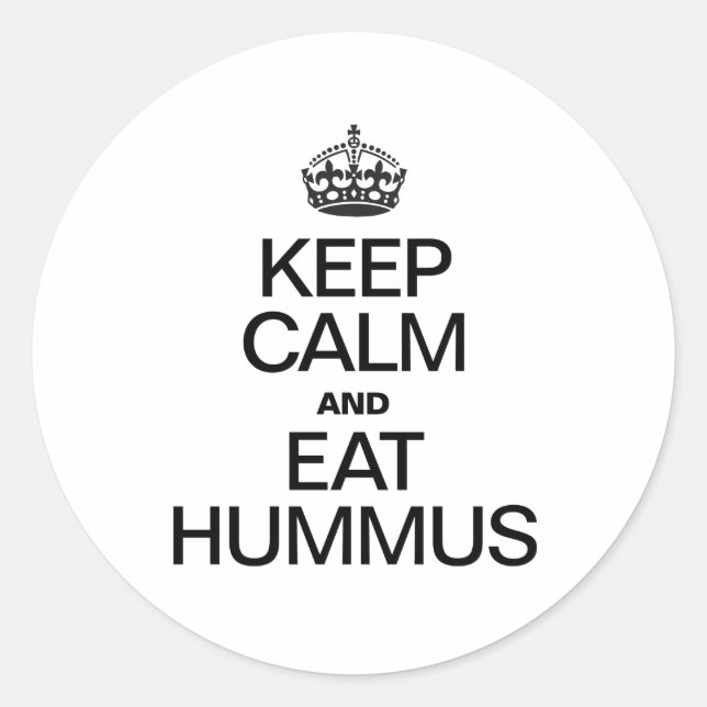 BEHALT CALM UND ESSEN HUMMUS RUNDER AUFKLEBER (Vorderseite)