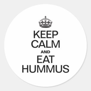BEHALT CALM UND ESSEN HUMMUS RUNDER AUFKLEBER