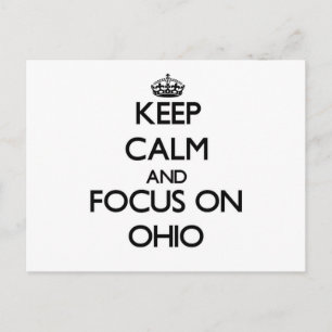 Behalt Calm und Fokus auf Ohio Postkarte