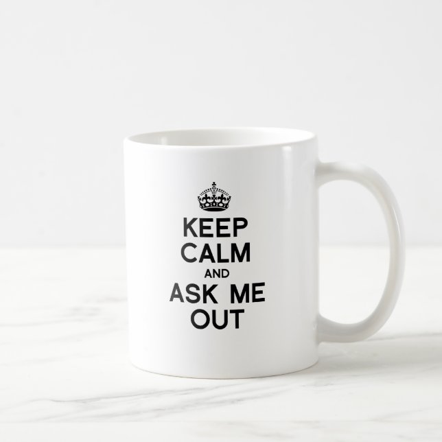 BEHALT CALM UND FRAG MIR AUS -.pnng Kaffeetasse (Rechts)