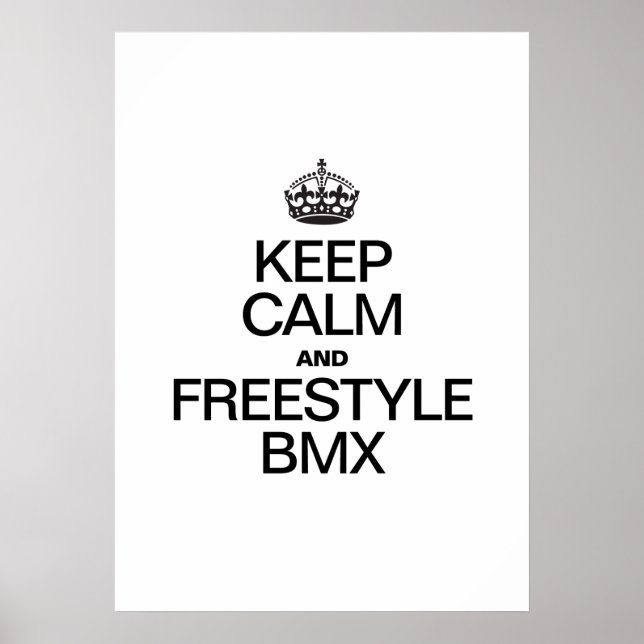 BEHALT CALM UND FREESTYP BMX POSTER (Vorne)