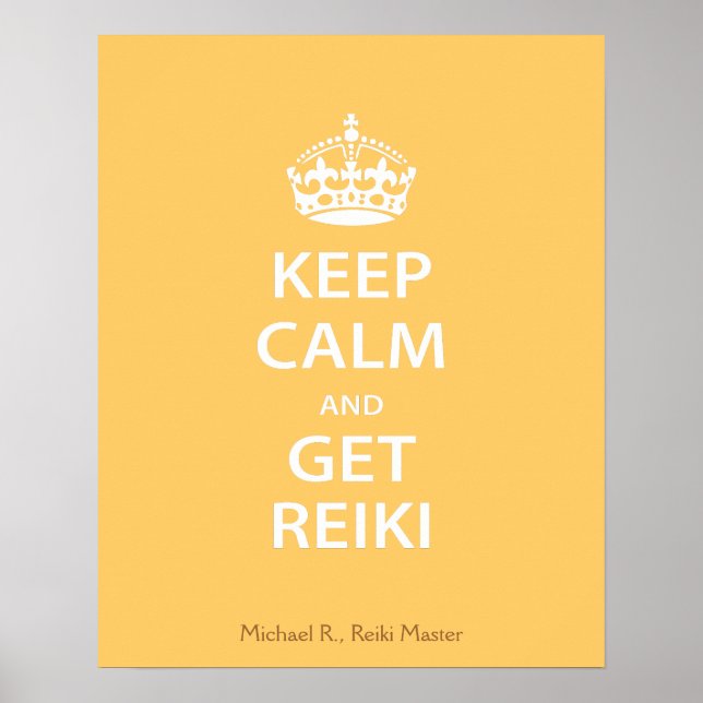 Behalt Calm und Get Reiki Poster (Vorne)