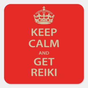 Behalt Calm und Get Reiki Quadratischer Aufkleber