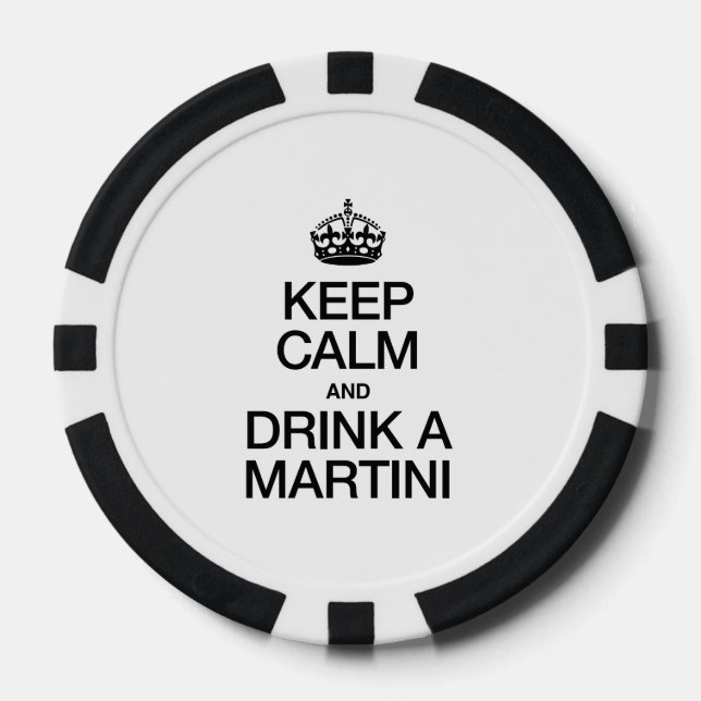 BEHALT CALM UND GETRÄNKE A MARTINI POKERCHIPS (Vorderseite)