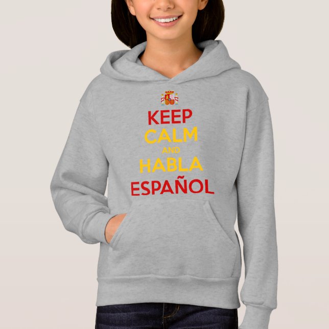 Behalt Calm und Habla Español Hoodie (Vorderseite)