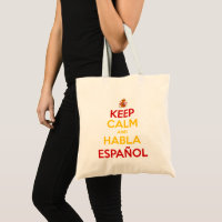 Behalt Calm und Habla Español