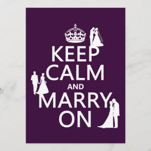 Behalt Calm und heiraten On (alle Farben) Einladung