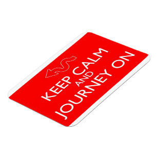 Behalt Calm und Journey On - Magnet