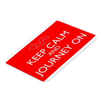 Behalt Calm und Journey On - Magnet