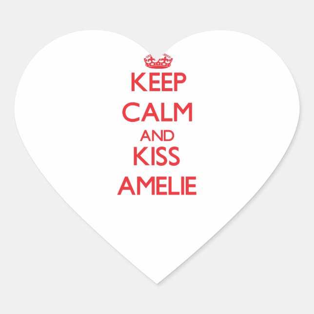 Behalt Calm und kiss Amelie Herz-Aufkleber (Vorderseite)