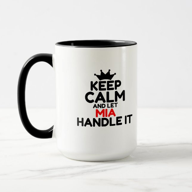 BEHALT CALM UND LASS MIA HANDLE IT TASSE (Links)