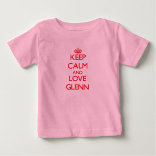 Behalt Calm und Liebe Glenn Baby T-shirt