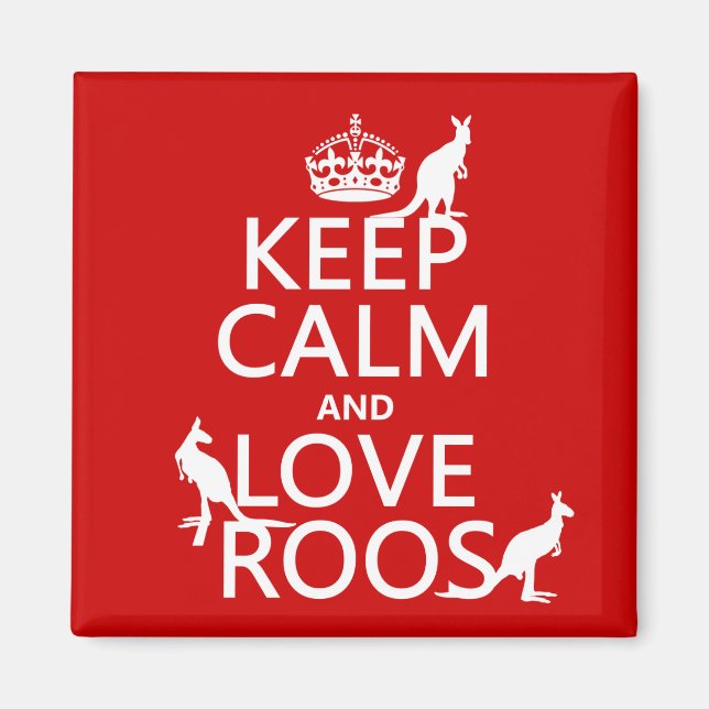 Behalt Calm und Liebe Roos (Kangaroos) Magnet (Vorne)