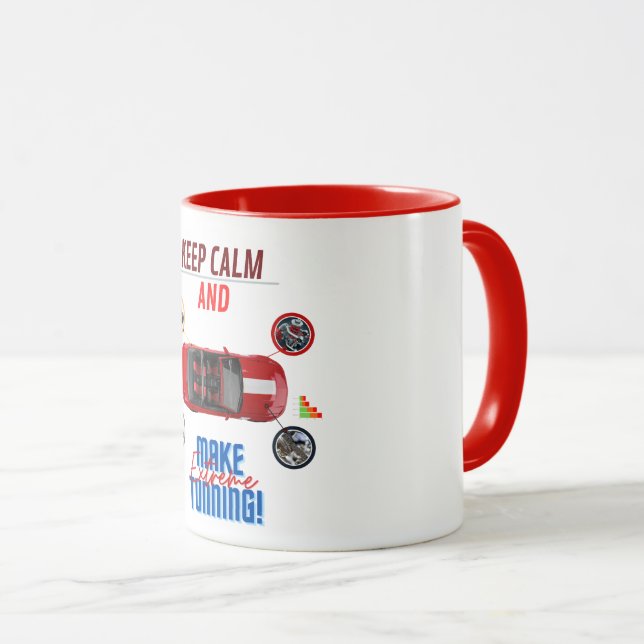BEHALT CALM UND MACHE EXTREME TUNNING TASSE (VorderseiteRechts)