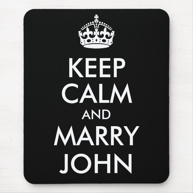 Behalt Calm und Marry John Mousepad (Vorne)