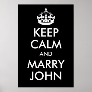 Behalt Calm und Marry John Print Poster
