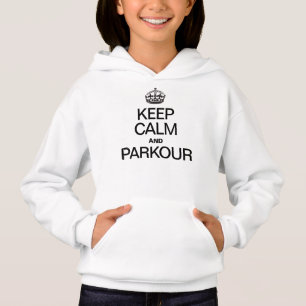 BEHALT CALM UND PARKOUR HOODIE