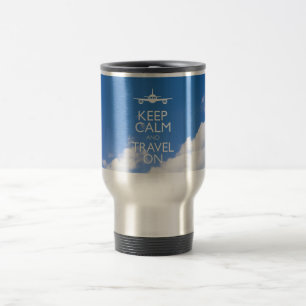 BEHALT CALM UND REISE AUF REISEBECHER