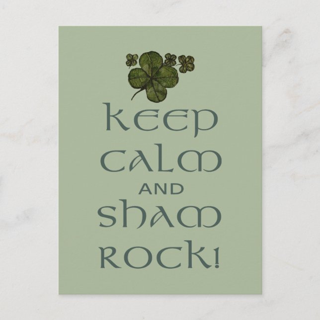 Behalt Calm und Sham Rock! Postkarte (Vorderseite)