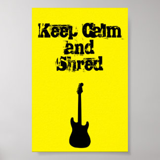 Behalt Calm und Shred Guitar Poster