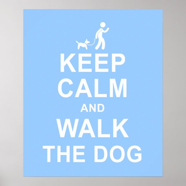 Behalt Calm und spaziere den Hund motivierend Post Poster (Vorne)