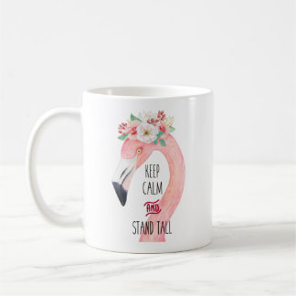 Behalt Calm und Stand Tall Flamingo Tasse