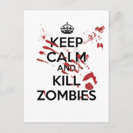 Behalt Calm und töte Zombies Postkarte