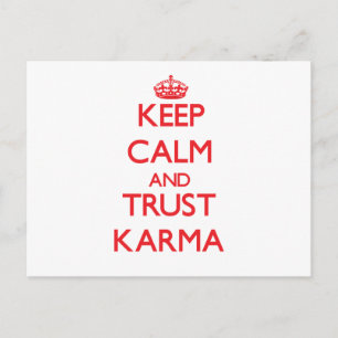 Behalt Calm und TRUST Karma Postkarte