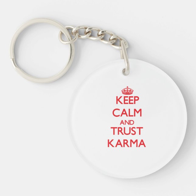 Behalt Calm und TRUST Karma Schlüsselanhänger (Vorderseite)