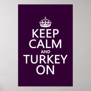 Behalt Calm und Turkey On (Weihnachten) Poster