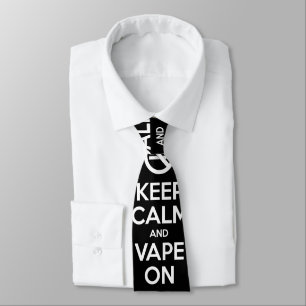 Behalt Calm und Vape On ~ Selbst Motivierend Krawatte