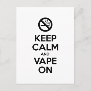 Behalt Calm und Vape On ~ Selbst Motivierend Postkarte