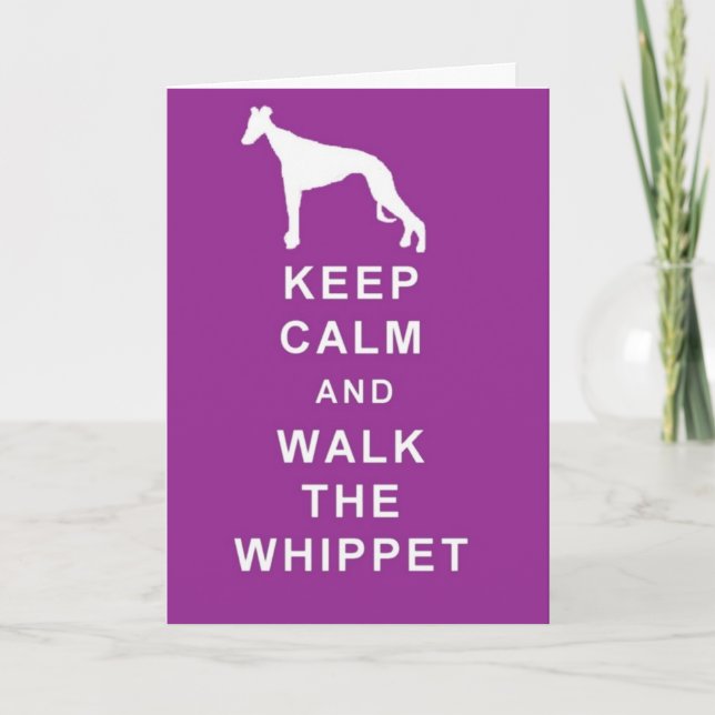 BEHALT CALM WALK THE WHIPPET BIRTHDAY GREETINGS CA KARTE (Vorderseite)