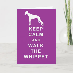 BEHALT CALM WALK THE WHIPPET BIRTHDAY GREETINGS CA KARTE