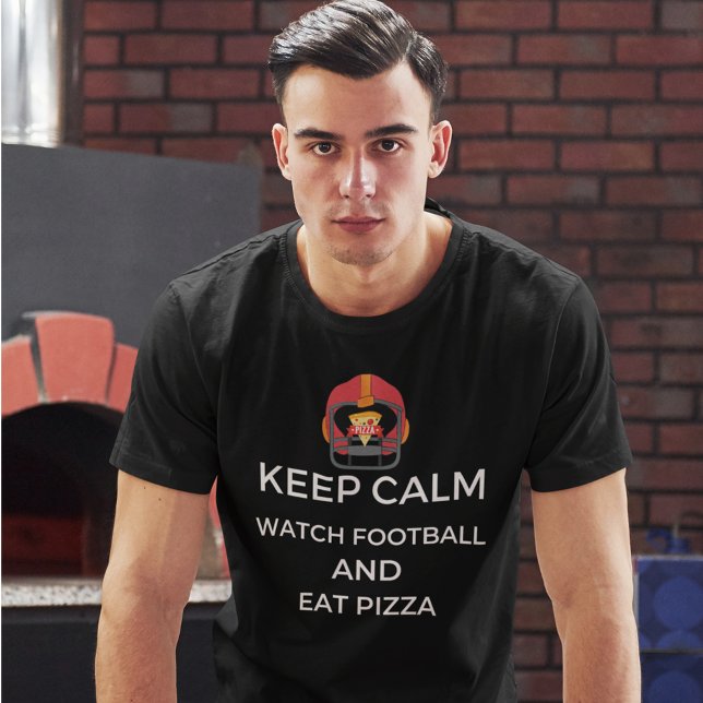 Behalt Calm Watch Fußball und Pizza T-Shirt (Von Creator hochgeladen)