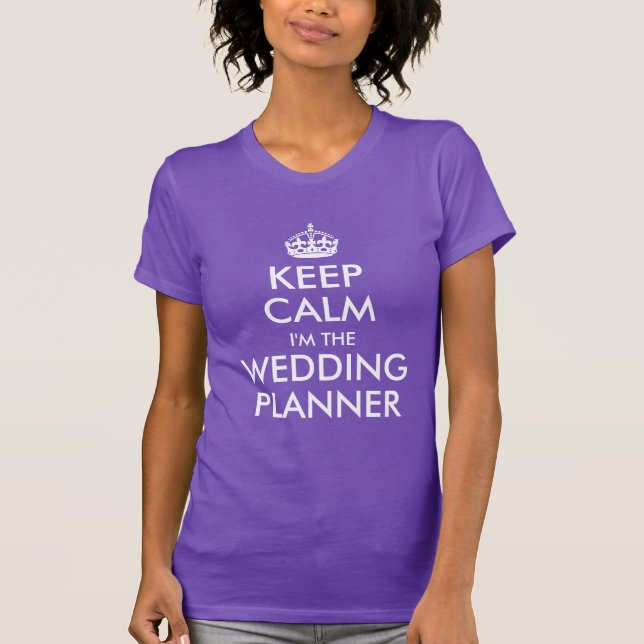 Behalt Calm Wedding Planner T-Shirt (Vorderseite)