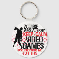 Behalt Calm Zombie Apokalypse Funny Gamers Schlüss