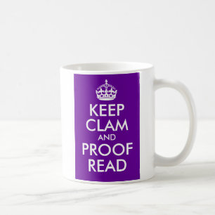 Behalt Clam und Proof Read Kaffeetasse
