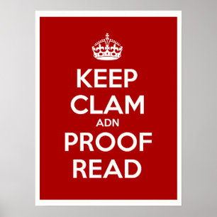 Behalt Clam und Proof Read Poster