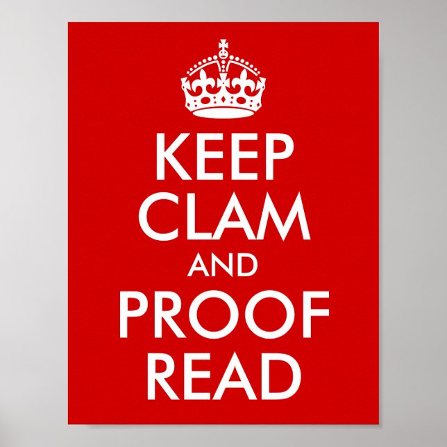 Behalt Clam und Proof Read Red Poster (Vorne)