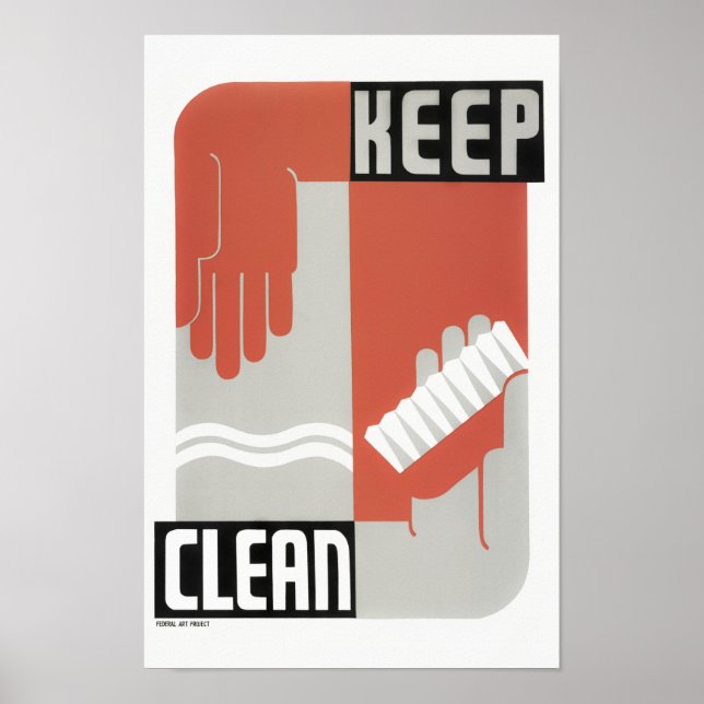 Behalt Clean - Healthcare WPA Print - Circa 1937 Poster (Vorne)