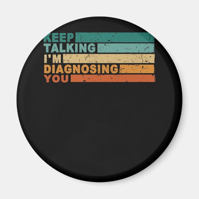Behalt, dass ich dir Grafikpsycholog diagnostizier Magnet (Vorne)