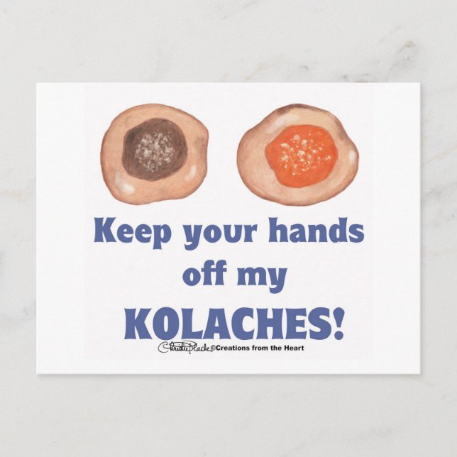 Behalt deine Hände von meiner KOLACHES-Karte! Postkarte (Vorderseite)