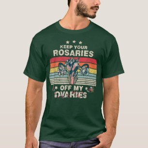 Behalt deine Rosarden von meinen weiblichen Ovarie T-Shirt