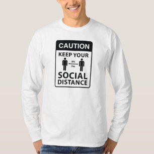Behalt deine soziale Distanz T-Shirt
