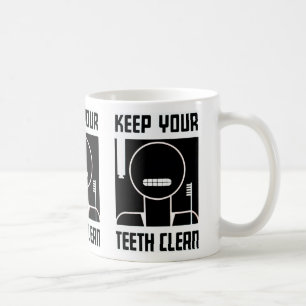 Behalt deine Zähne sauber Tasse