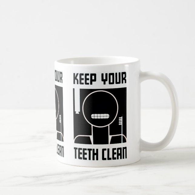 Behalt deine Zähne sauber Tasse (Rechts)