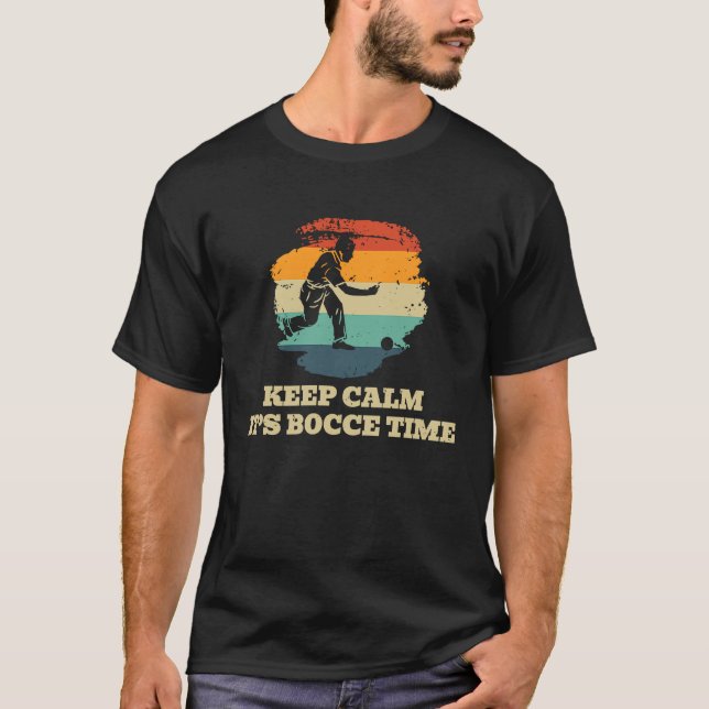Behalt den Bocce Time Bocce Ball Player. T-Shirt (Vorderseite)