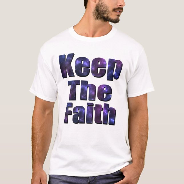 Behalt den Glauben, das religiöse Logo, T-Shirt (Vorderseite)